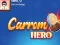 Leikur Carrom hetja á netinu