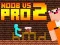 Leikur Noob vs Pro 2 Jailbreak á netinu