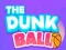 Leikur Dunk Kúla á netinu