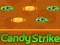 Leikur Candy Strike á netinu