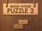 Leikur Block Viðarpuzzle 2 á netinu