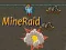 Leikur MineRaid á netinu