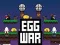 Leikur Eggjastríð á netinu