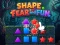 Leikur Shape Fear and Fun á netinu