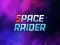 Leikur Space Raider á netinu