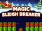 Leikur Magic Sleigh Breaker á netinu