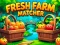 Leikur Fresh Farm Matcher á netinu