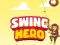 Leikur Swing Hero á netinu