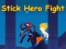 Leikur Stick Hero Fight á netinu