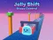 Leikur Jelly Shift Shape Control á netinu