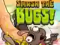 Leikur Smash The Bugs á netinu Leikur Smash The Bugs á netinu
