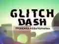 Leikur Glitch Dash á netinu