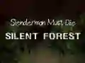 Leikur Slenderman Verður að Deyja: Þöglur Skógur á netinu Leikur Slenderman Verður að Deyja: Þöglur Skógur á netinu