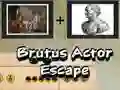 Leikur Flóttinn frá Brutus Leikaranum á netinu Leikur Flóttinn frá Brutus Leikaranum á netinu