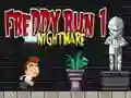 Leikur Freddy Run 1 Martröð á netinu Leikur Freddy Run 1 Martröð á netinu
