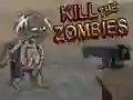 Leikur Drepa Zombie á netinu Leikur Drepa Zombie á netinu