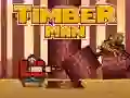 Leikur Timbermaður á netinu Leikur Timbermaður á netinu