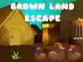 Leikur Flóttinn frá brúna landinu á netinu Leikur Flóttinn frá brúna landinu á netinu