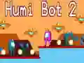 Leikur Humi Bot 2 á netinu