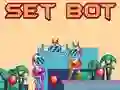 Leikur Set Bot á netinu Leikur Set Bot á netinu