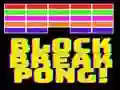 Leikur Brotin Blokk Pong! á netinu Leikur Brotin Blokk Pong! á netinu