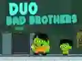 Leikur Dúo Slæmir Bræður á netinu Leikur Dúo Slæmir Bræður á netinu