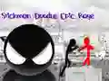 Leikur Epic Reiði Stickman á netinu Leikur Epic Reiði Stickman á netinu