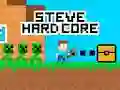 Leikur Steve Hard Core á netinu