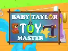 Leikur Baby Taylor: Leikfangameistari á netinu