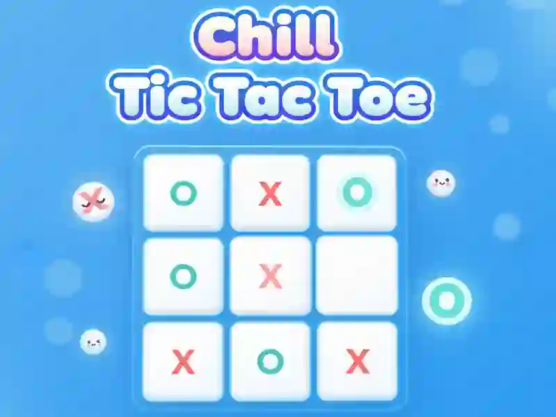Leikur Chill Tic Tac Toe á netinu