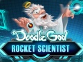 Leikur Doodle God: Raketufræðingur á netinu