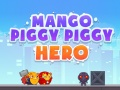 Leikur Mango Svínið Hetja á netinu