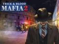 Leikur Mafia: Brellur og Blóð 2 á netinu