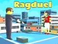 Leikur Ragduel á netinu