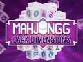 Leikur Mahjong Dökk Dimensjónir á netinu