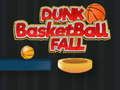 Leikur Körfubolti Dunk Fall á netinu
