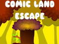 Leikur Flýja frá Comic Land á netinu