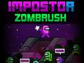Leikur Impostor Zombrush á netinu