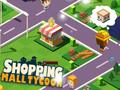 Leikur Verslunarmall Tycoon á netinu