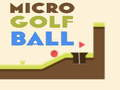 Leikur Mikro Golf Kúla á netinu