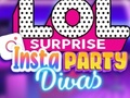 Leikur LOL Surprise Insta Party Divas á netinu