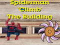 Leikur Spiderman Klifra Bygning á netinu