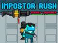 Leikur Impostor Rush: Róknunarskytta á netinu
