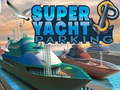 Leikur Ofur í Super Yatch á netinu
