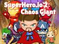 Leikur Superhero.io 2 Kaos Risinn á netinu