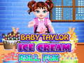 Leikur Baby Taylor: Skemmtun með Ís Rúllunum á netinu