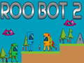 Leikur Roo Bot 2 á netinu