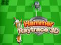 Leikur Hamari Raytrace 3D á netinu