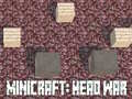 Leikur Minicraft: Höfuðstríð á netinu
