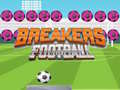 Leikur Breakers Fótbolti á netinu